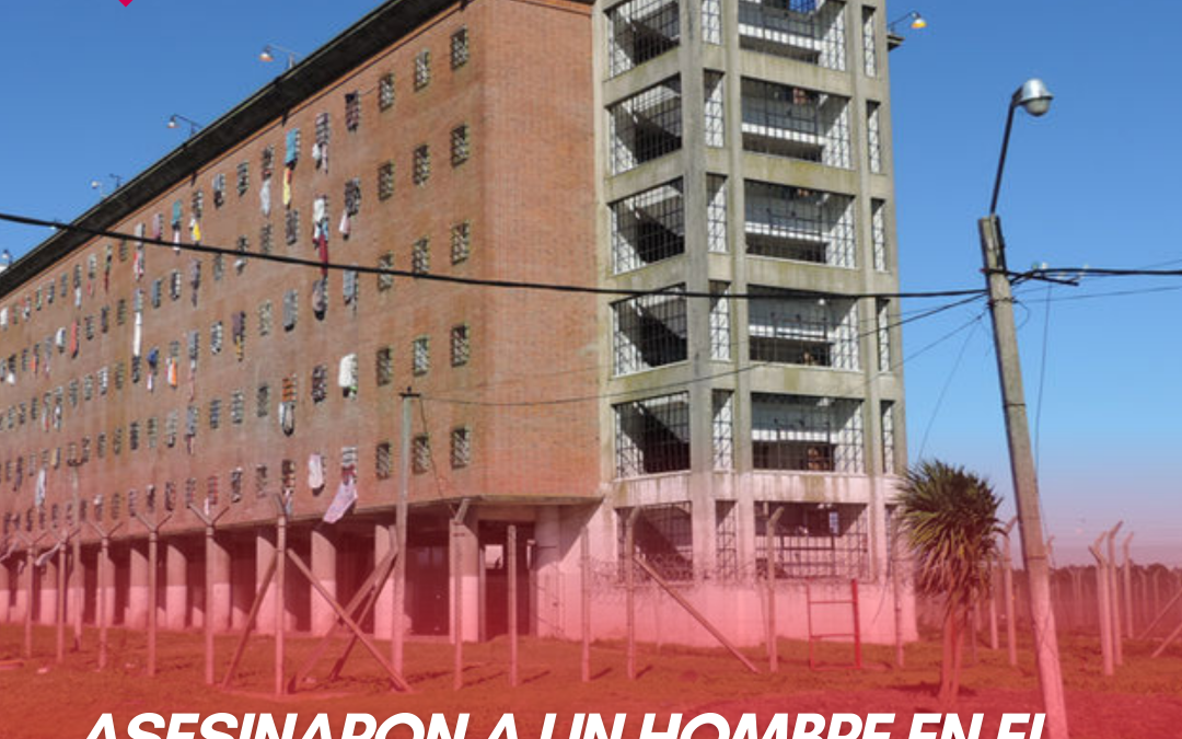 ASESINARON A UN HOMBRE EN EL PENAL DE LIBERTAD